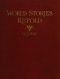 [Gutenberg 55786] • World Stories Retold for Modern Boys and Girls / One Hundred and Eighty-Seven Five-Minute Classic Stories / for Retelling in Home, Sunday School, Children's Services, / Public School Grades and "The Story-Hour" in Public / Libraries
